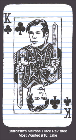 Most Wanted Melrose Place Characters King of Clubs Jake Grant Show
