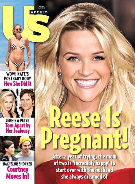 Reese Witherspoon is pregnant Us Weekly cover March 2012 Us Weekly cover announcing Reese Is Pregnant!