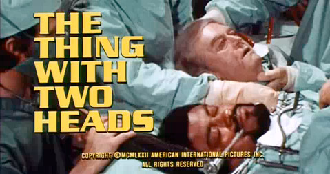 The Thing With Two Heads starring Ray Milland and Rosey Grier