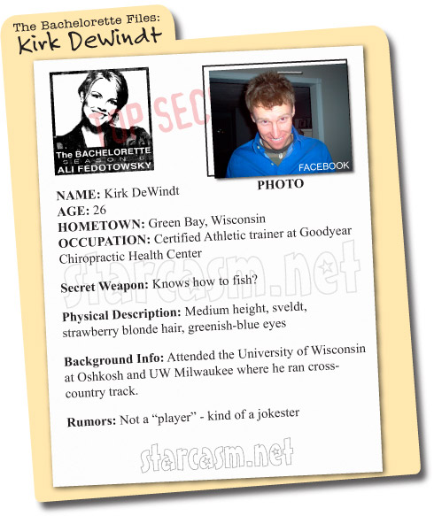 The Bachelorette Files: Kirk DeWindt