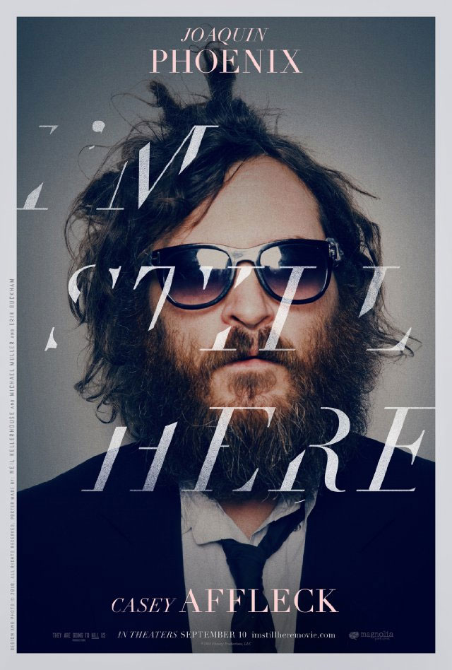 Joaquin Phoenix mockumentary "I'm Still Here" movie poster *