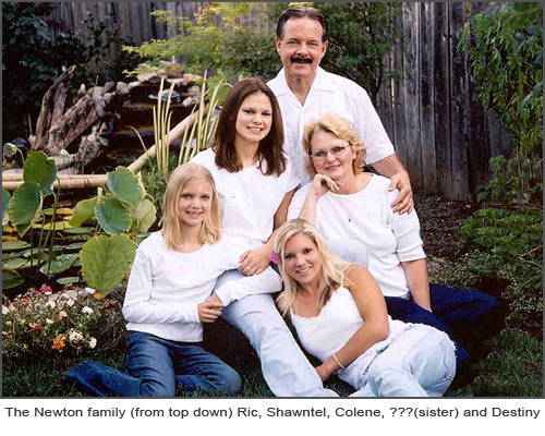 The Newton family including Ric, Shawntel, Colene and Destiny