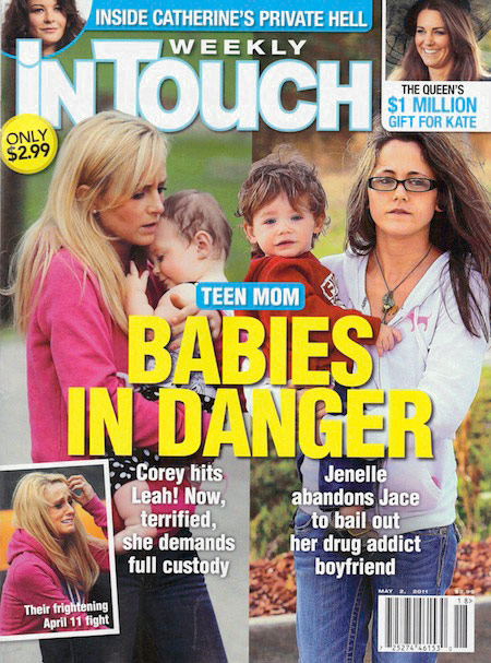 In Touch Weekly Teen Mom 2 cover with Leah Messer and Jenelle Evans Babies In Danger