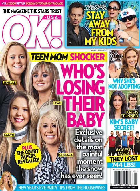 JAnuary 2 2012 OK magazine cover with Teen Mom 2 stars Leah Kailyn Chelsea and Jenelle