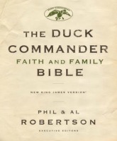 Duck Dynasty’s Robertsons to release The Duck Commander Faith and Family Bible