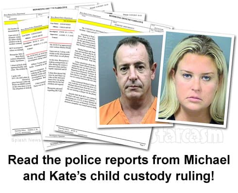 Read the police reports from Michael and Kate’s child custody ruling!