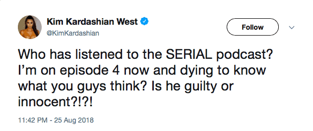 Kim Kardashian finally discovered the SERIAL podcast ‘Is he guilty or innocent?!?!’ ?️‍♀️