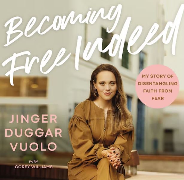 Is Jinger Vuolos Book Becoming Free Indeed A Duggar Tell All 6453
