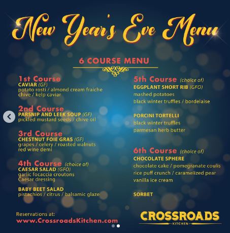 new years eve crossroads kitchen new years eve menu