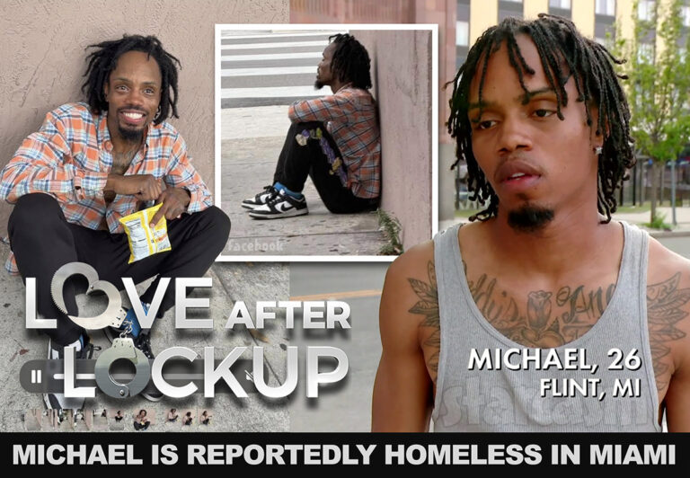 Love after Lockup Michael Simmons homeless?
