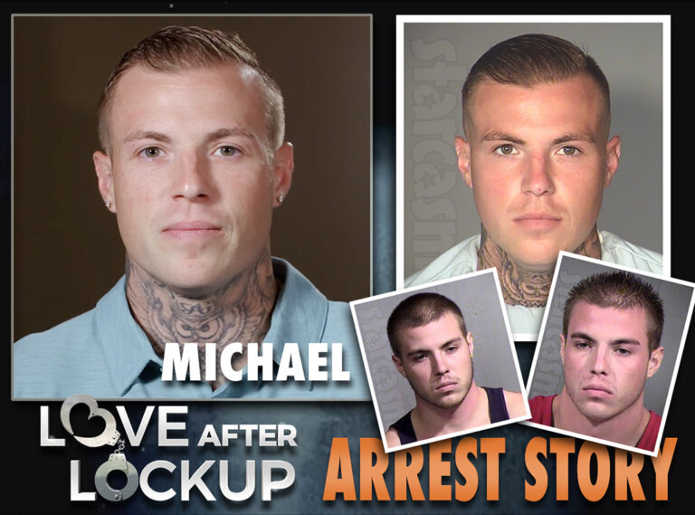 Love After Lockup Kayleigh's husband Michael arrest details