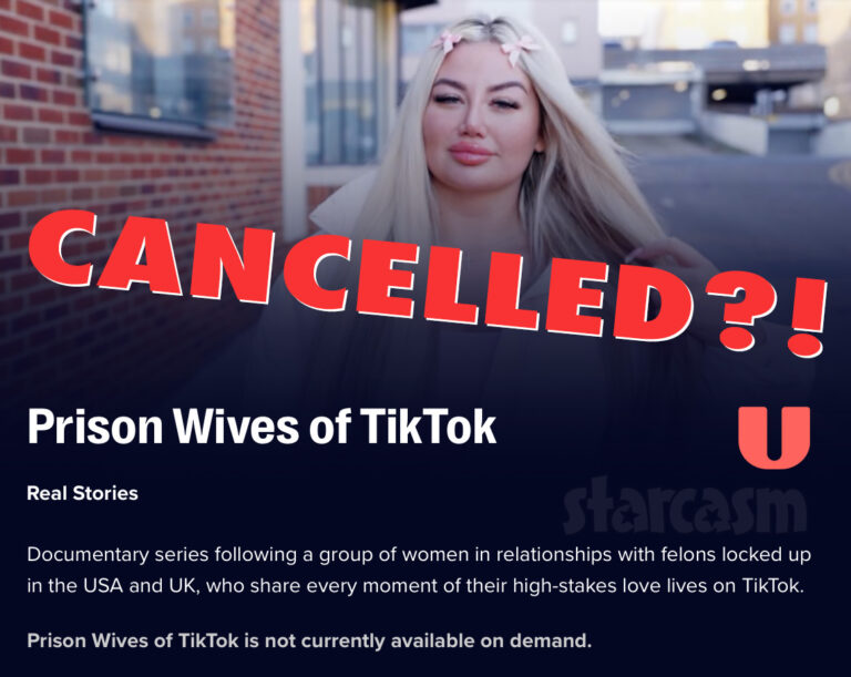 Was the TV show Prison Wives of TikTok cancelled?